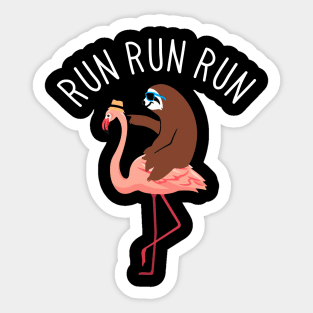 Run Run Run Sloth Riding Flamingo Sticker